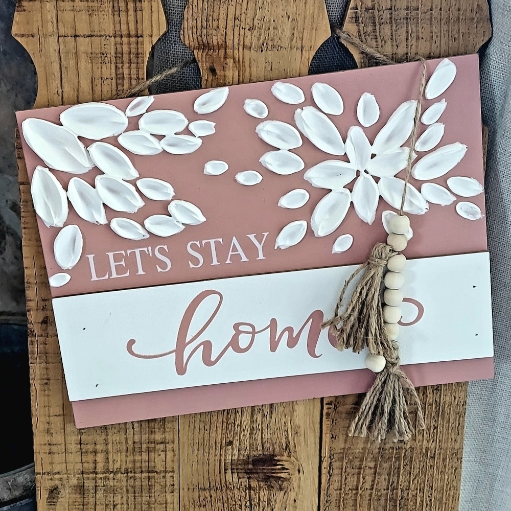 Home decor sign
